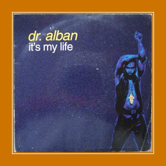 Дискотека из 90 итс май лайф. Its my Life Alban. Dr Alban it's my Life. Dr Alban it's my Life Ноты. ИТС май лайф доктор албан Мем.