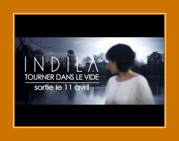 Песня tourner dans le vide. Ainsi bas la vida исполнитель Indila. Tourner dans le vide обложка для плейлиста.